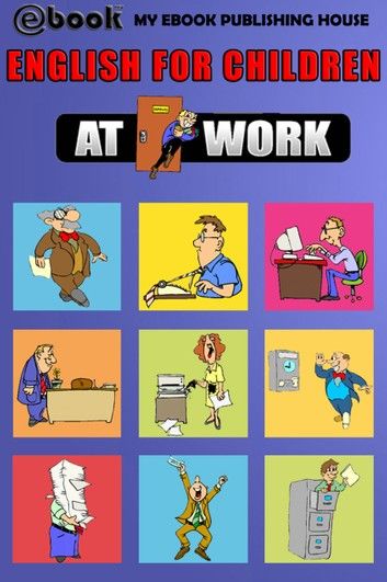 English for Children: At Work
