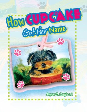 How Cupcake Puppy Got Her Name
