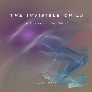 The Invisible Child