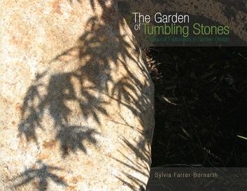 The Garden of Tumbling Stones