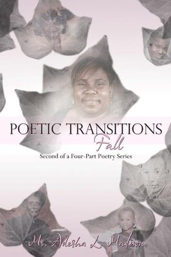 Poetic Transitions Fall: