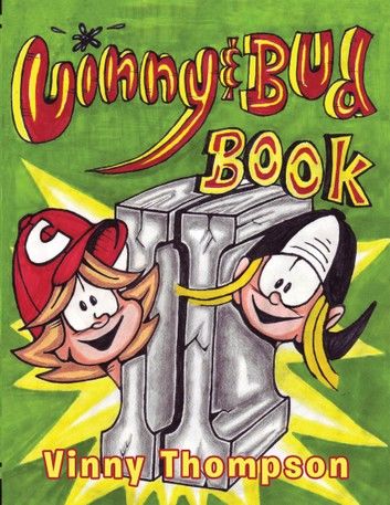 Vinny and Bud Comix Book Ii