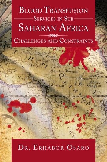 Blood Transfusion Services in Sub Saharan Africa