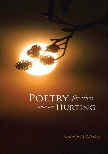 Poetry for Those Who Are Hurting
