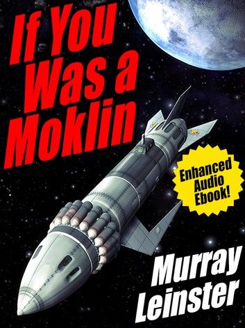 If You Was a Moklin: Enhanced Audio Ebook