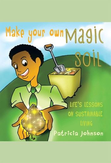 Make Your Own Magic Soil
