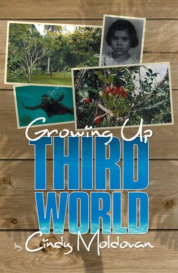 Growing Up Third World