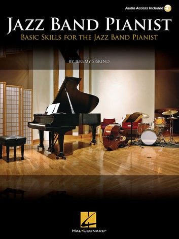 Basic Skills for the Jazz Band Pianist