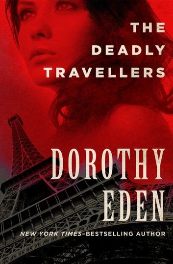 The Deadly Travellers