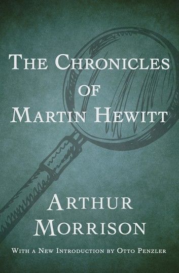 The Chronicles of Martin Hewitt