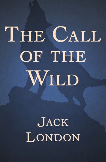 The Call of the Wild