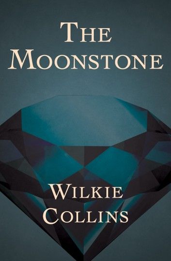 The Moonstone