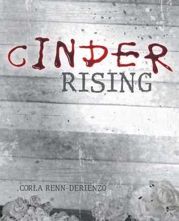 Cinder Rising