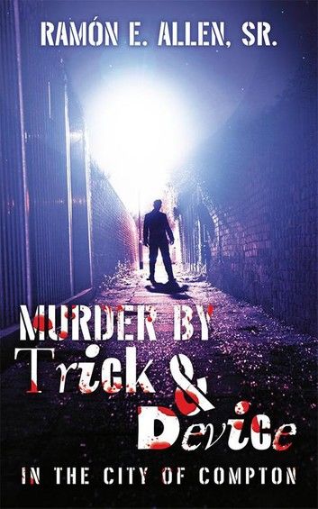 Murder by Trick & Device