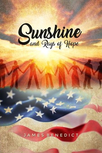 Sunshine and Rays of Hope
