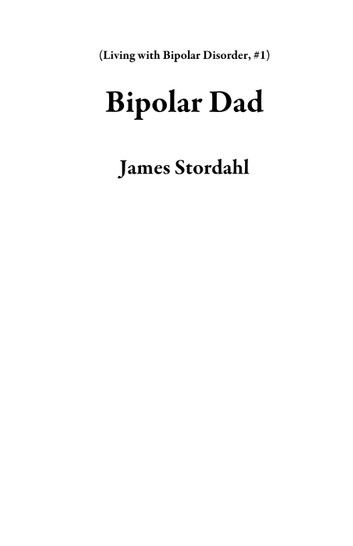 Bipolar Dad