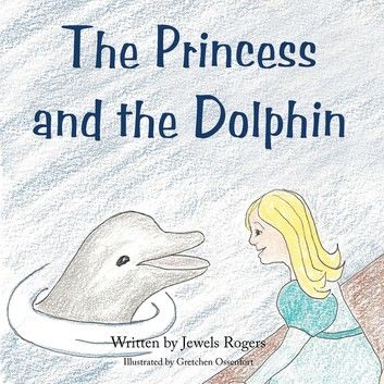 The Princess and the Dolphin