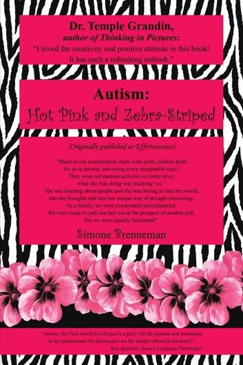 Autism: Hot Pink and Zebra-striped