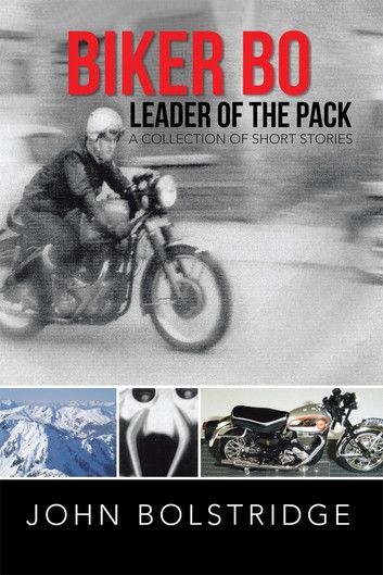 Biker Bo Leader of the Pack