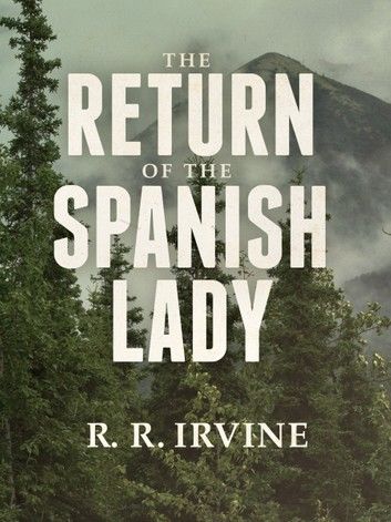 The Return of the Spanish Lady