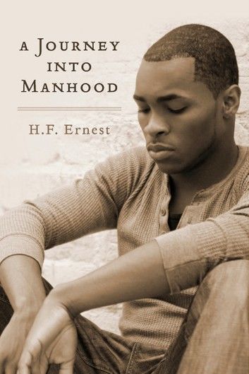 A Journey into Manhood