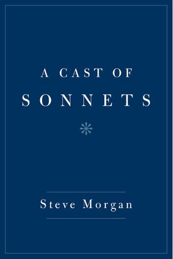 A Cast of Sonnets