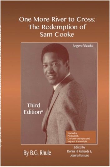 One More River to Cross: The Redemption of Sam Cooke