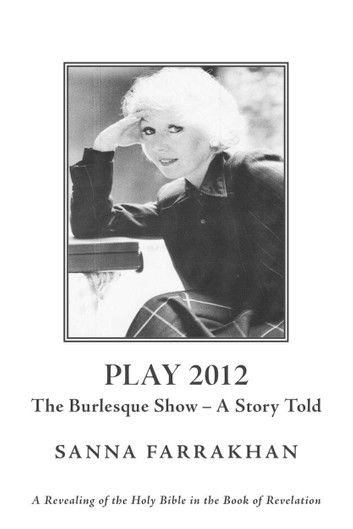 Play 2012 - The Burlesque Show - A Story Told