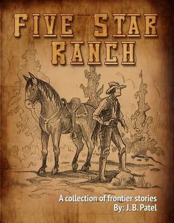 The Five Star Ranch