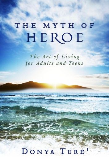 The Myth of Heroe