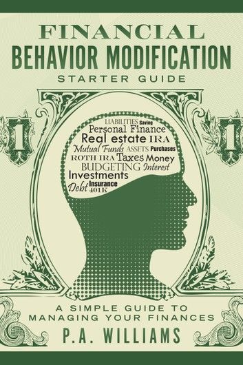 Financial Behavior Modification Starter Guide