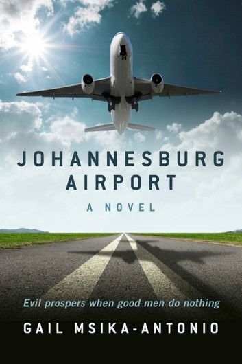 Johannesburg Airport - A Novel