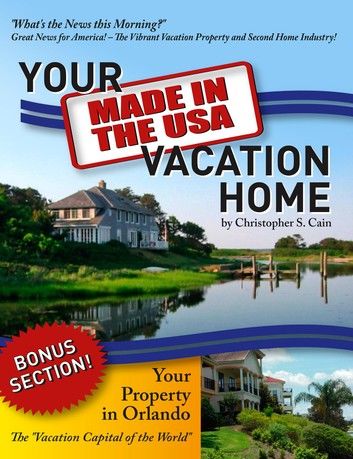 Your Made in the USA Vacation Home