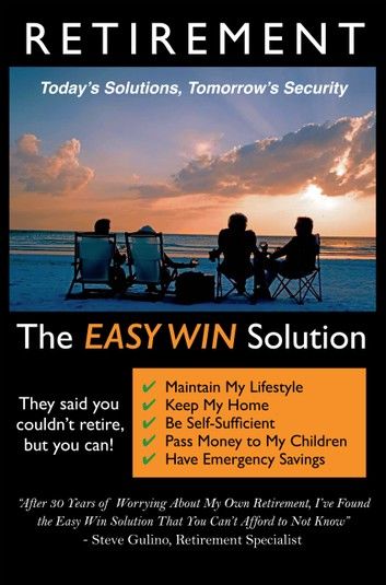 Retirement - The Easy Win Solution