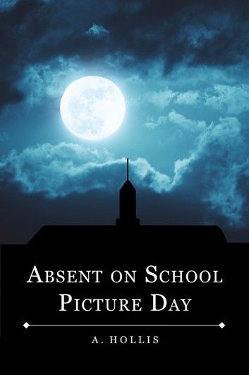 Absent On School Picture Day