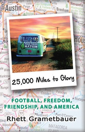 25,000 Miles to Glory