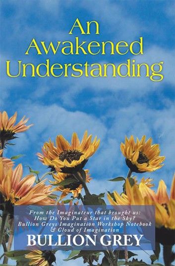 An Awakened Understanding