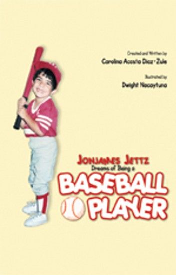 Jonjames Jettz Dreams of Being a Baseball Player