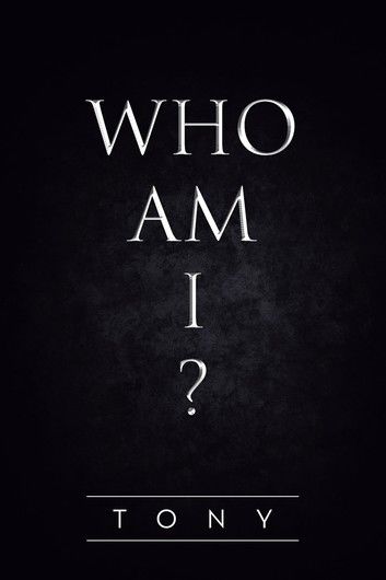 Who Am I?