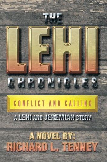 The Lehi Chronicles