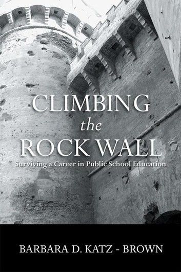 Climbing the Rock Wall