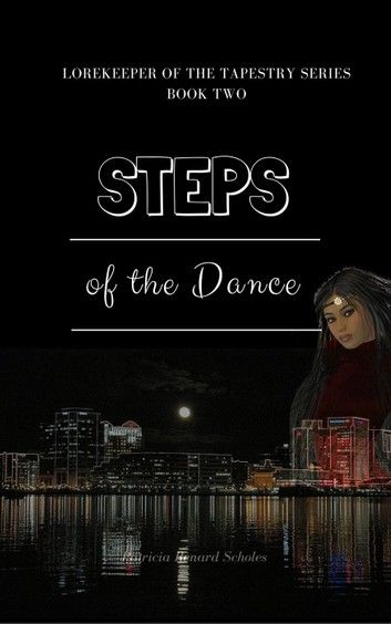 Steps of the Dance