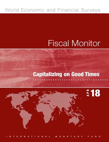 Fiscal Monitor, April 2018