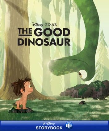 Disney Classic Stories: The Good Dinosaur