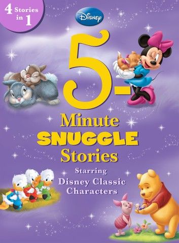 5-Minute Snuggle Stories Starring Disney Classic Characters