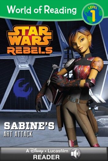 World of Reading Star Wars Rebels: Sabine\