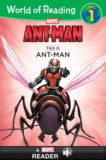 World of Reading: Ant-Man: This Is Ant-Man