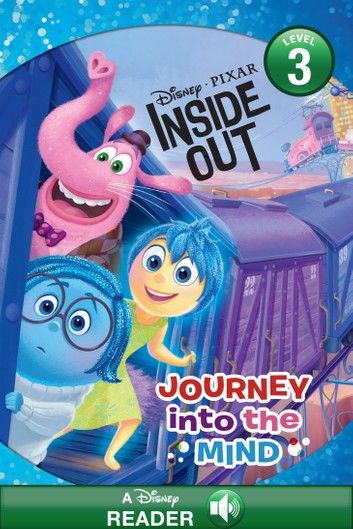 Inside Out: Journey Into the Mind