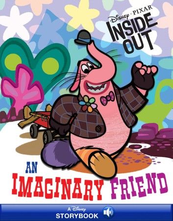 Disney Classic Stories: Inside Out: An Imaginary Friend