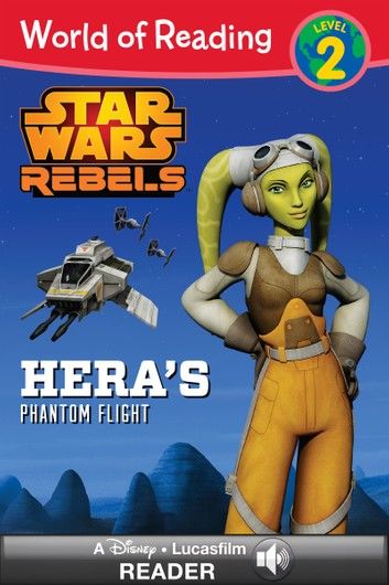 World of Reading Star Wars Rebels: Hera\